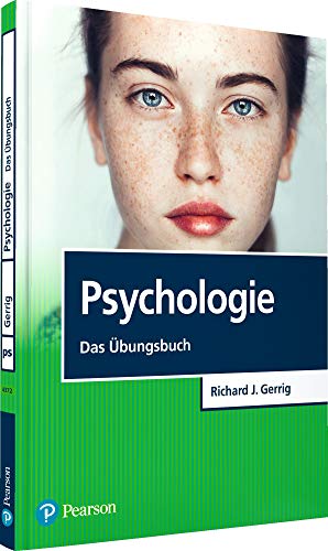 Psychologie - Das Übungsbuch (Pearson Studium - Psychologie) von Pearson Studium